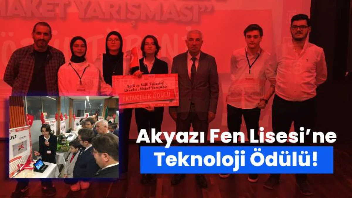 Akyazı Eyyup Genç Fen Lisesi’ne Teknoloji Yarışmasında İl İkinciliği!