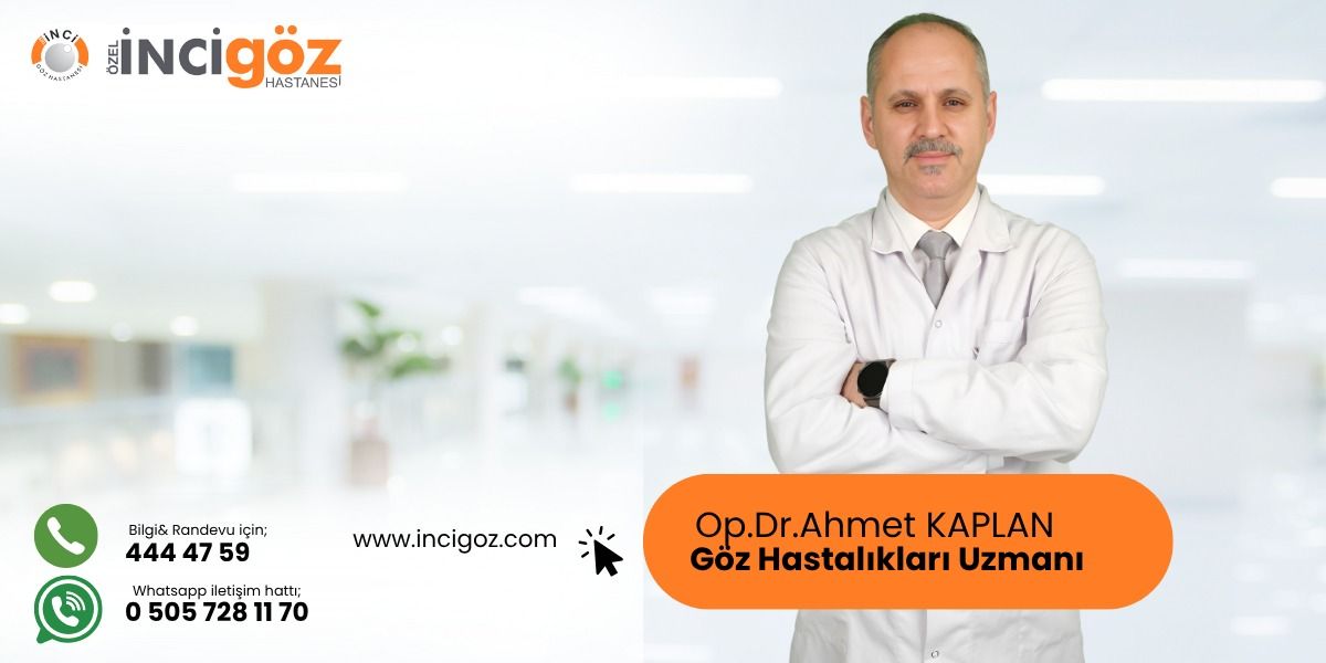 İnci Göz bilgilendiriyor: Op. Dr. Kaplan'dan akıllı merceklerle ilgili açıklamalar