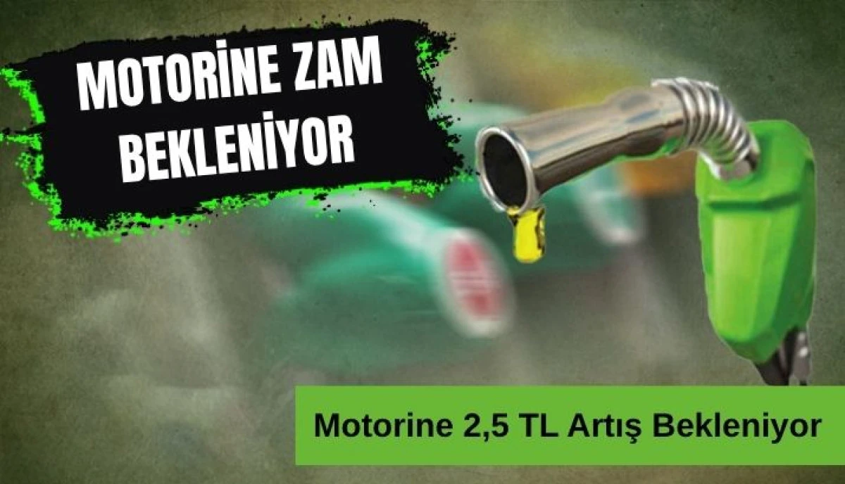 Motorine 2,5 TL Zam Bekleniyor! Sakarya'da Fiyatlar 60 TL'ye Yaklaştı