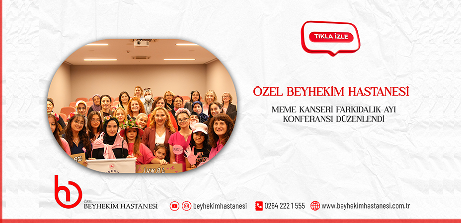 Özel Beyhekim Hastanesi’nde meme kanseri farkındalık ayı kapsamında konferans düzenlendi
