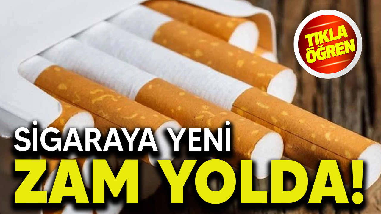 Sigaraya yeni zam yolda!