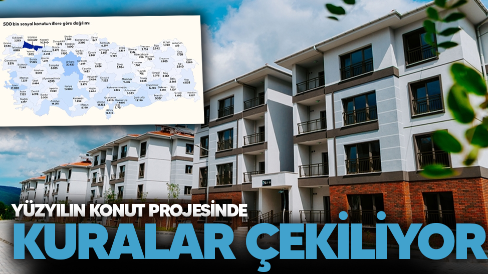Yüzyılın Konut Projesi’nde ilk kuralar çekiliyor